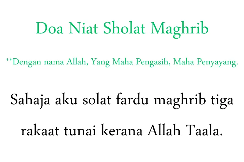 doa niat sholat maghrib in bahasa melayu