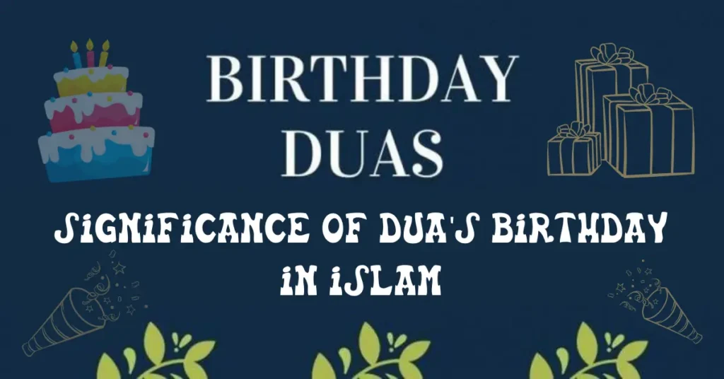 Dua's Birthday in Islam