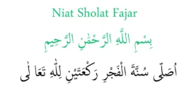 Niat Sholat Fajar – (Arabic) (Rumi) Dan (Maksud) – Membacca Online
