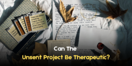 Can The Unsent Project Be Therapeutic?
